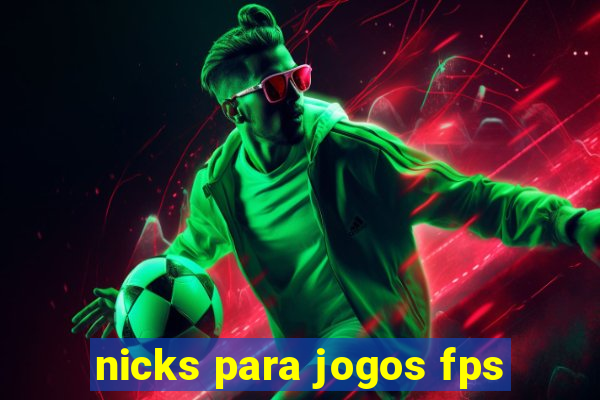 nicks para jogos fps